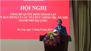 Công bố quyết định thành lập Uỷ ban MTTQ và các tổ chức chính trị- xã hội thành phố Hạ Long